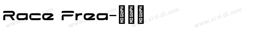 Race Frea字体转换